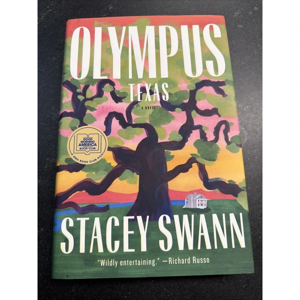 Olympus, Texas : A Novel by Stacey Swann (2021, Hardcover)